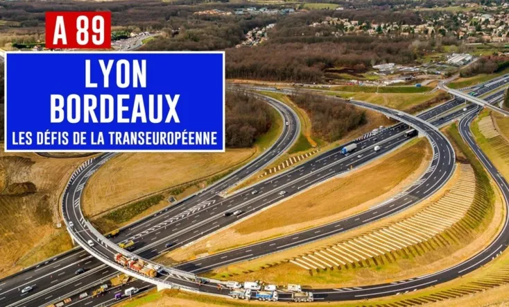 A89 Bordeaux-Lyon: Défis de la transeuropéenne