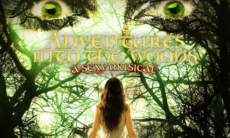 Adventures Into the Woods: A Sexy Musical