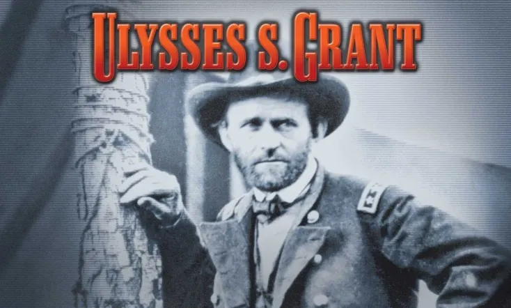 American Experience: Ulysses S. Grant (Part 2)
