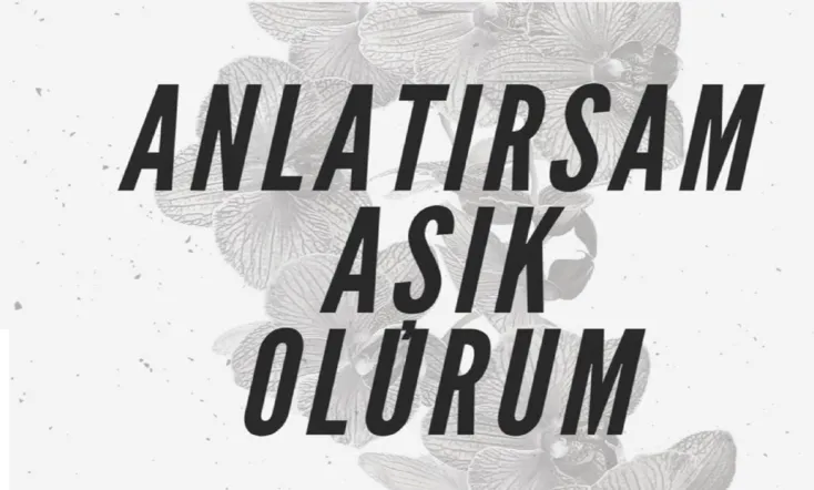 Anlatırsam Aşık Olurum