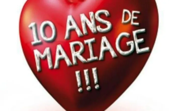 10 ans de mariage