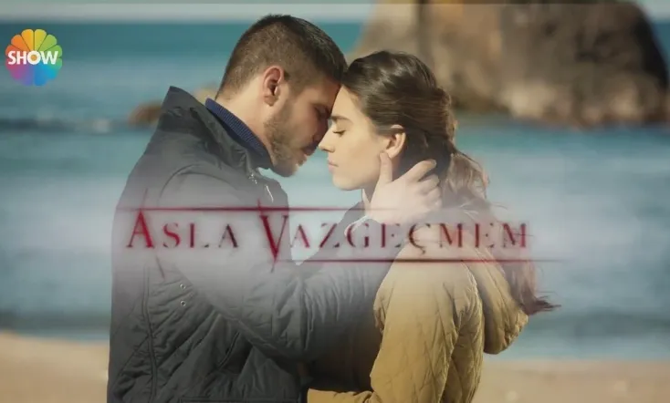Asla Vazgeçmem