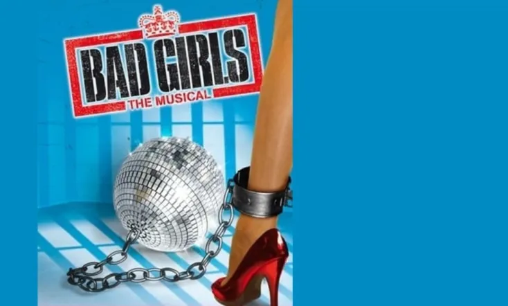 Bad Girls: The Musical