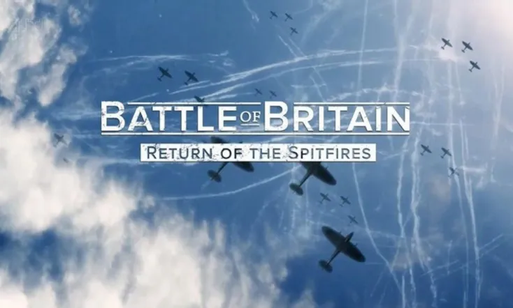 Battle of Britain : Return of The Spitfires