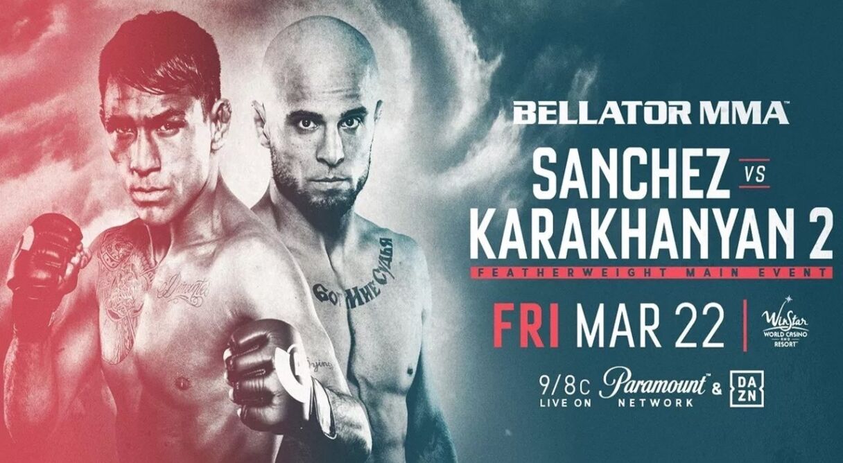 Bellator 218: Sanchez vs. Karakhanyan 2
