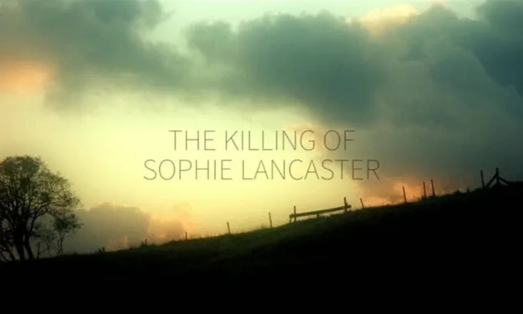 Black Roses: The Killing of Sophie Lancaster