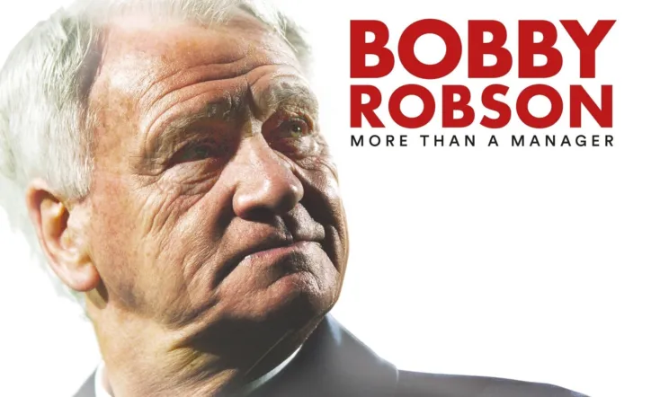 Bobby Robson: More Than a Manager