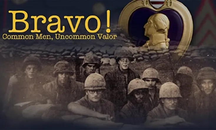 Bravo! Common Men, Uncommon Valor