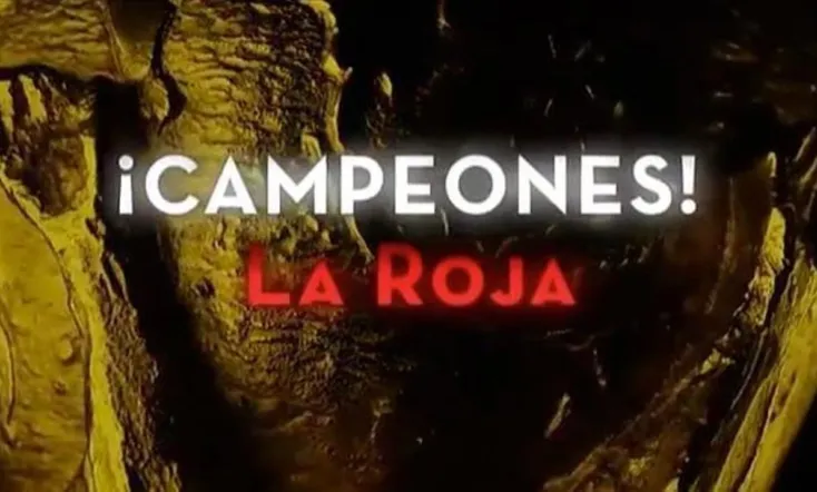 ¡Campeones! La Roja