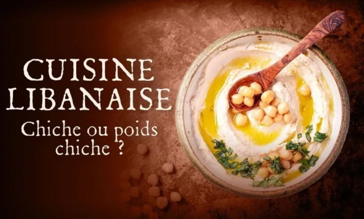 Cuisine libanaise : Chiche ou pois chiche ?