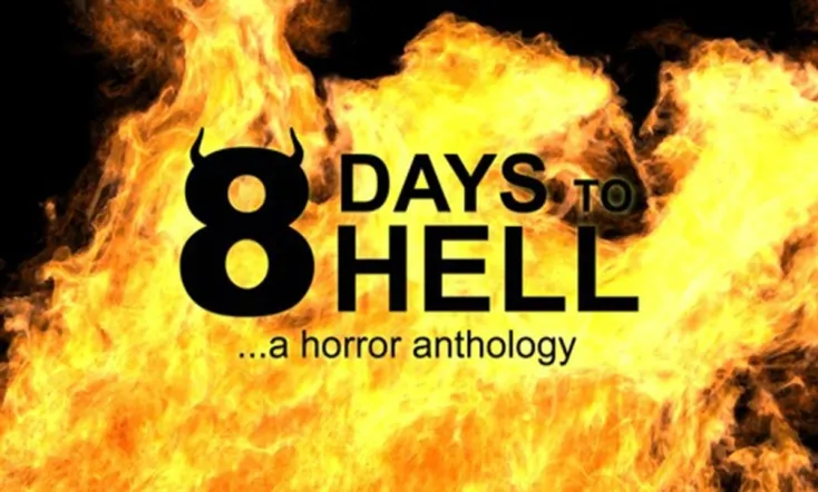 8 Days to Hell