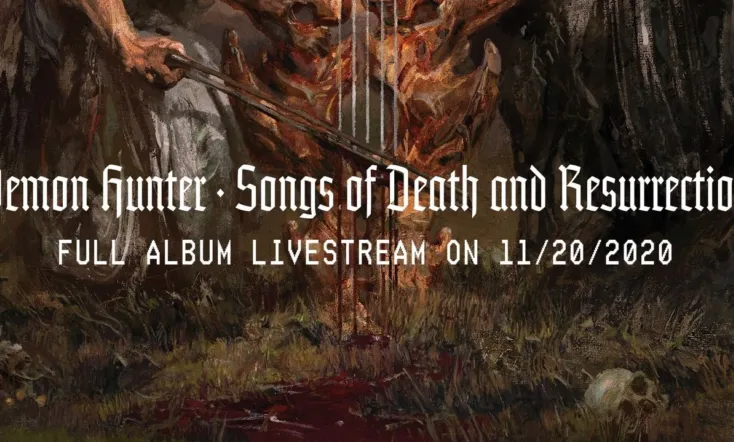 Demon Hunter Songs - Songs of Death and Resurrection Livestream