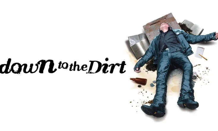 Down to the Dirt