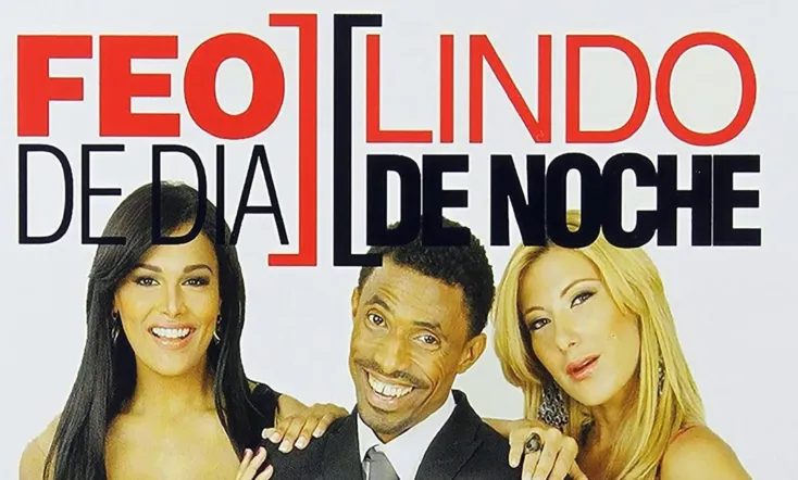 Feo de día, lindo de noche