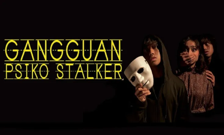 Gangguan Psiko Stalker