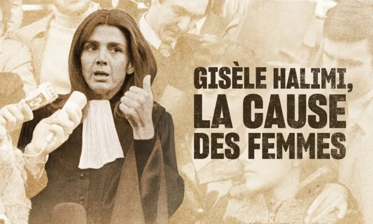 Gisèle Halimi : la cause des femmes