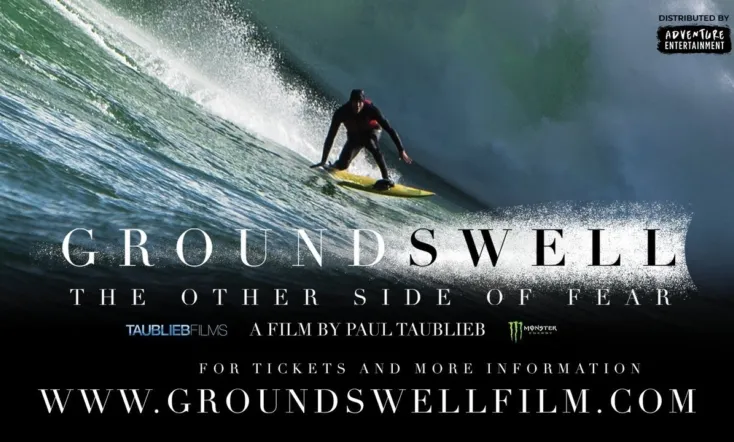 Ground Swell: The Other Side of Fear