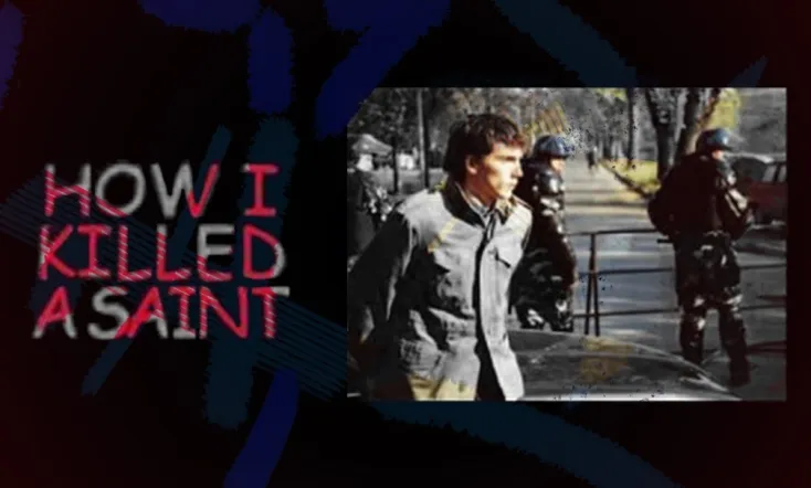 How I Killed a Saint