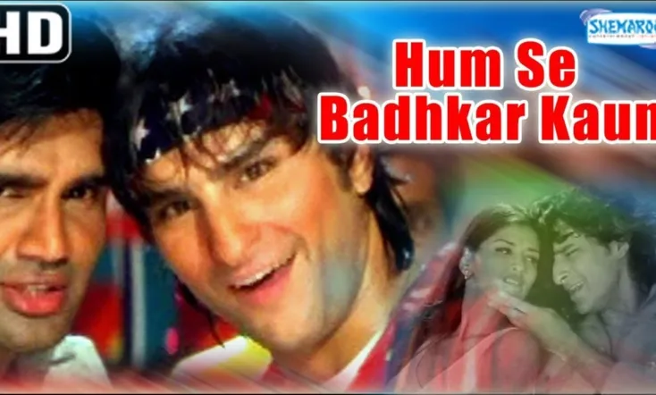 Humse Badhkar Kaun