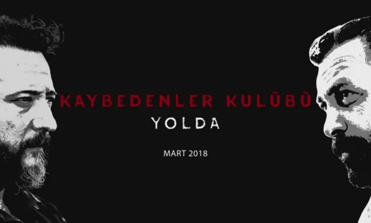 Kaybedenler Kulübü Yolda