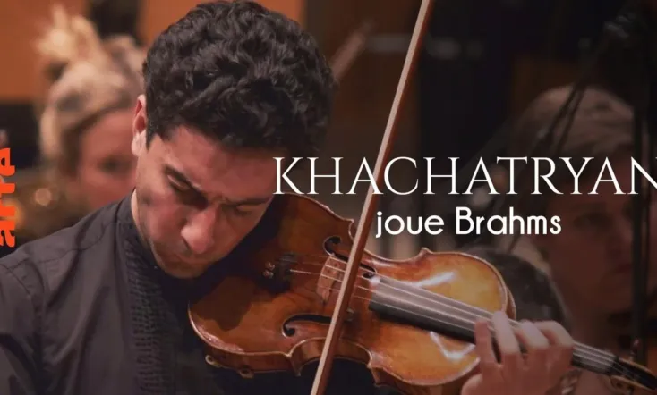 Khachatryan joue Brahms