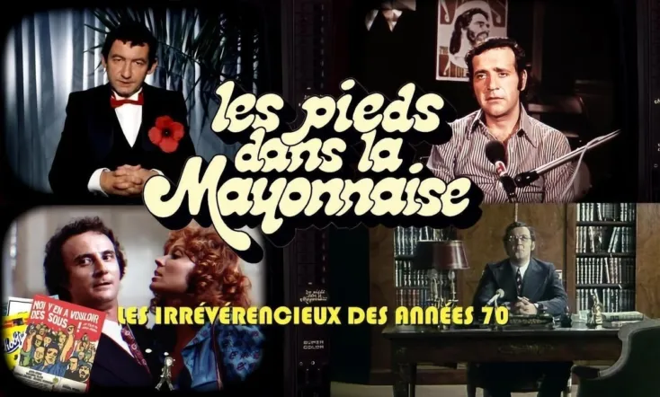 Les pieds dans la mayonnaise: les irrévérencieux des années 70