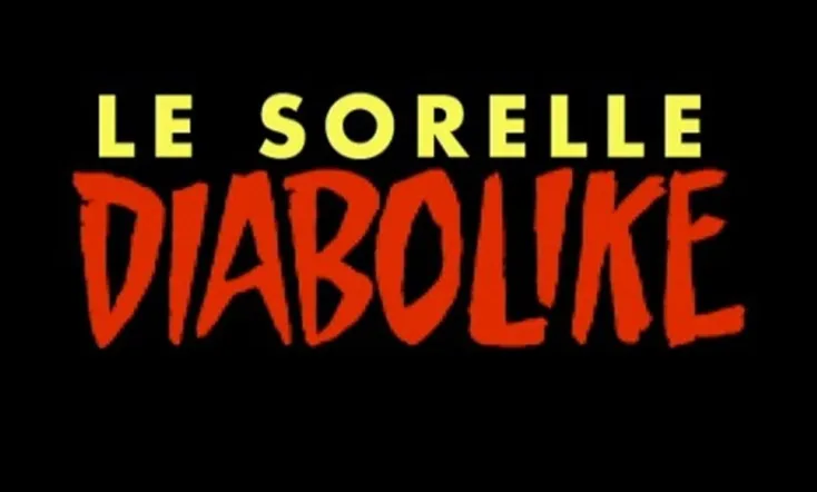 Le Sorelle Diabolike