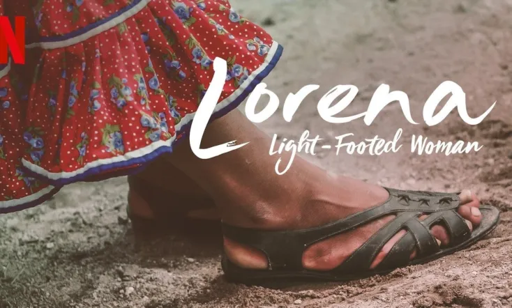 Lorena, Light-footed Woman