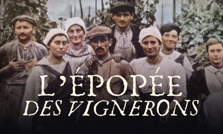 L’épopée des vignerons