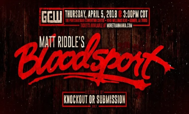 Matt Riddle's Bloodsport