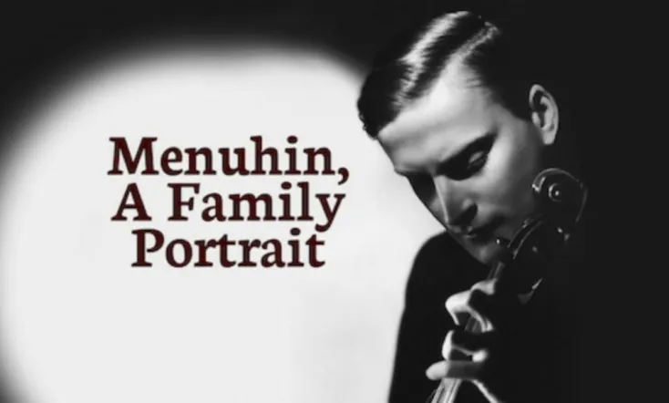Menuhin, A Family Portrait