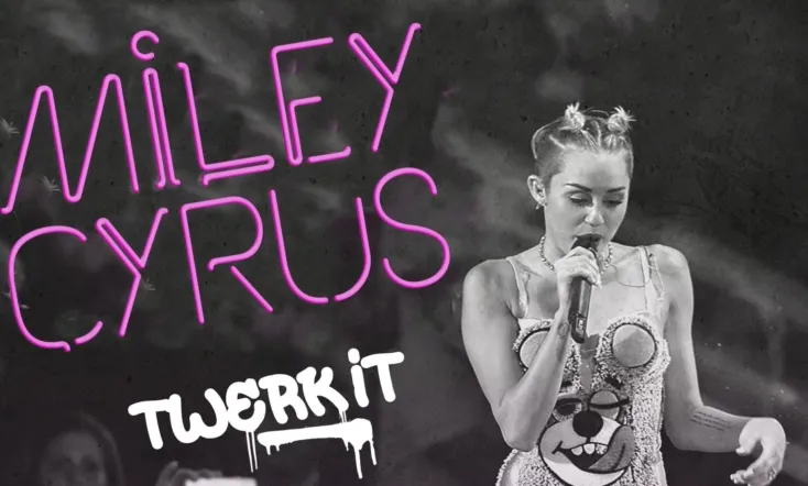 Miley Cyrus: Twerk It
