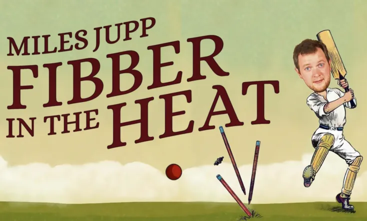 Miles Jupp: Fibber in the Heat