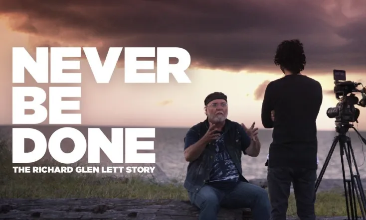 Never Be Done: The Richard Glen Lett Story