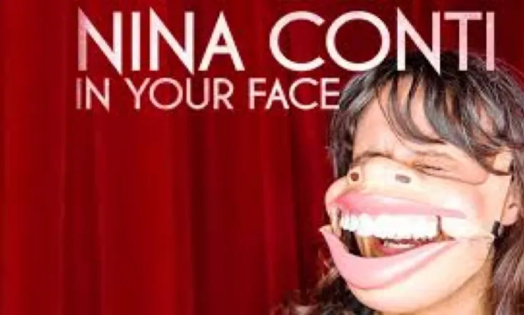Nina Conti - In Your Face