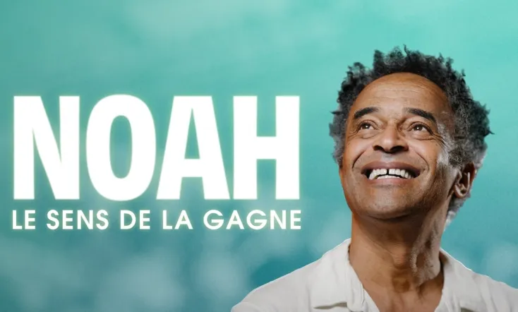 Noah : le sens de la gagne