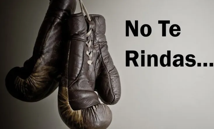 No te Rindas