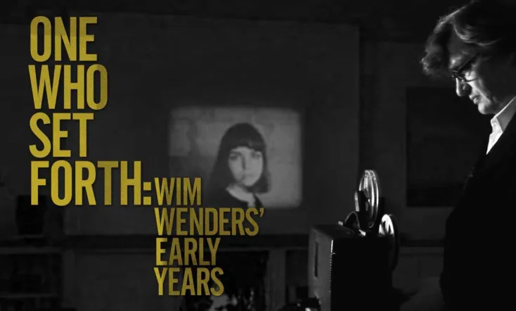 One Who Set Forth: Wim Wenders' Early Years