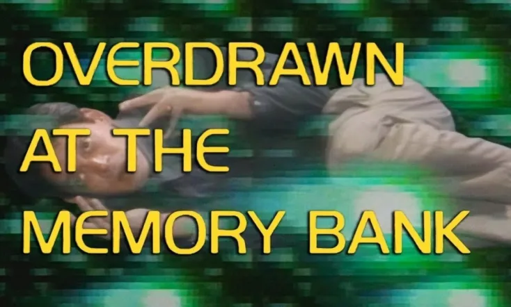 Overdrawn at the Memory Bank