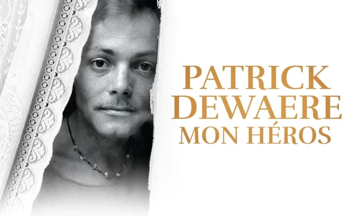 Patrick Dewaere, My Hero