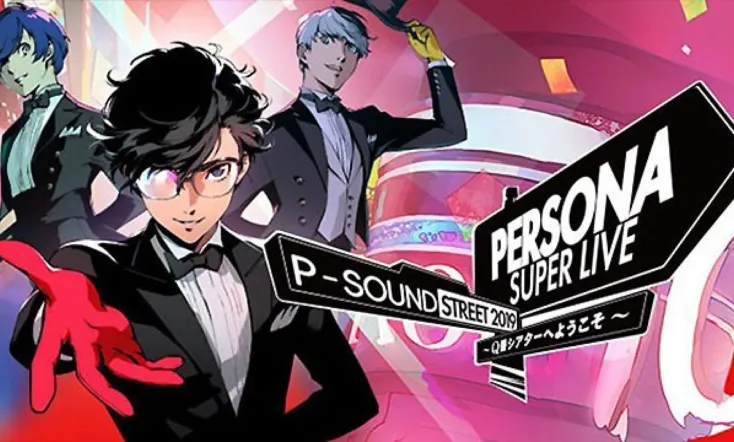 Persona Super Live P-Sound Street 2019 - Welcome To Q Theater
