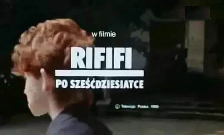 Rififi po sześćdziesiątce