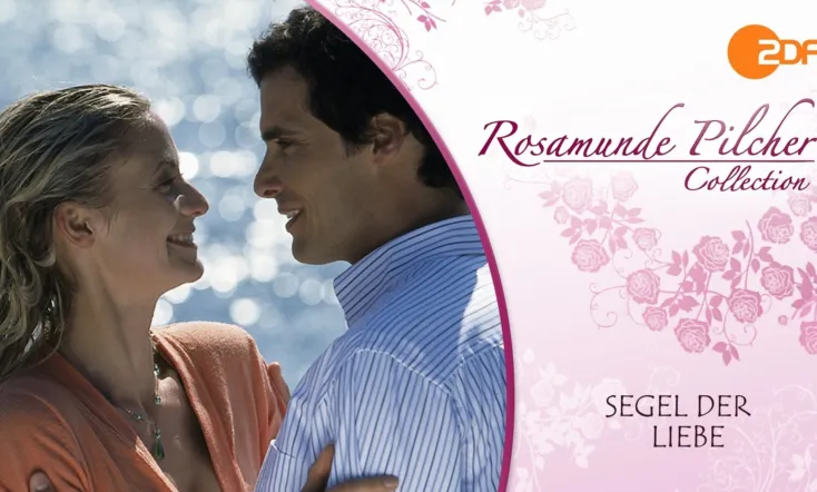 Rosamunde Pilcher: Segel der Liebe