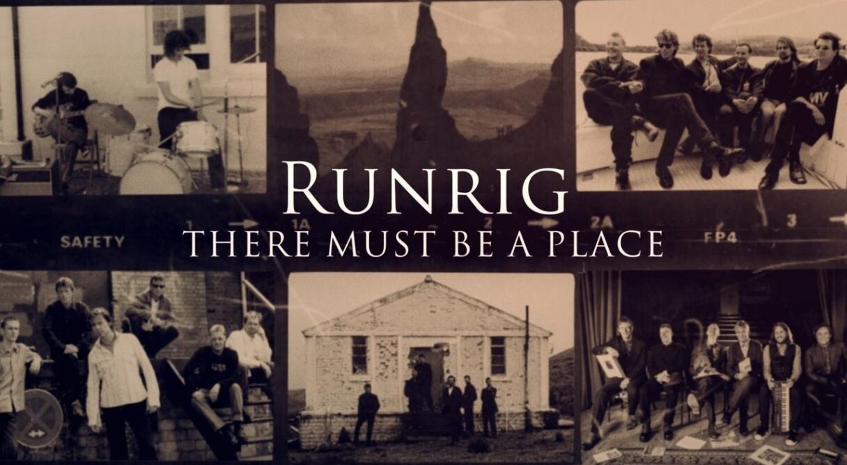 Runrig: There Must Be a Place
