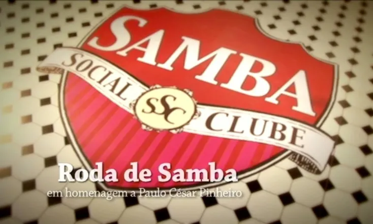 Samba Social Clube - Roda de Samba em Homenagem a Paulo César Pinheiro
