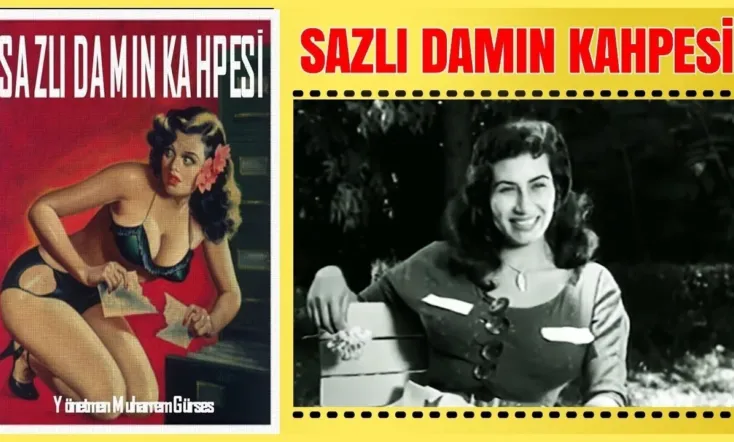 Sazlı Damın Kahpesi