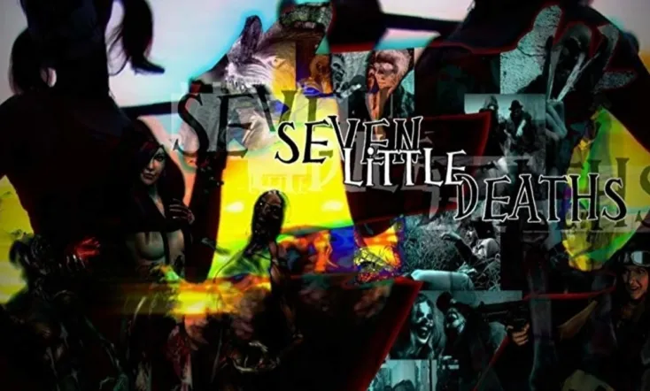 Seven Little Deaths