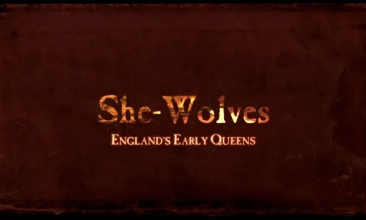 She-Wolves: England's Early Queens