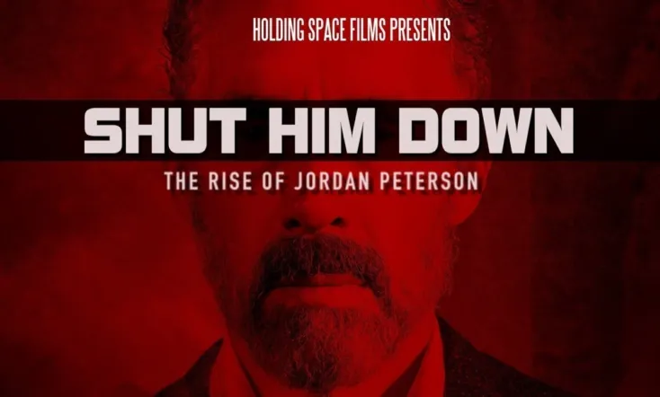 Shut Him Down: The Rise of Jordan Peterson