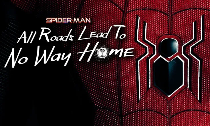Spider-Man: All Roads Lead to No Way Home